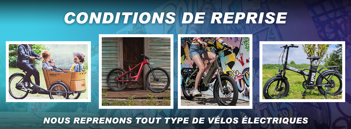 Nous reprenons tout types de vélos électriques